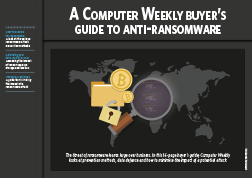 A Computer Weekly buyer’s guide to anti-ransomware
